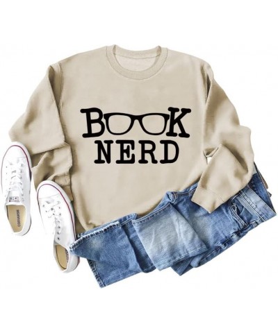 Teacher Sweatshirts Womens Reading Book Gift Top Bookworms Shirt Book Lovers Sweatshirts Funny Graphic Tshirts Apricot $14.39...