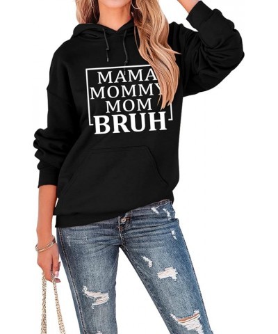 Women's Mama Mommy Mom Bruh Hoodie Funny Graphic Hooded Sweatshirt Long Sleeve Pullover Tops Black $16.81 Hoodies & Sweatshirts