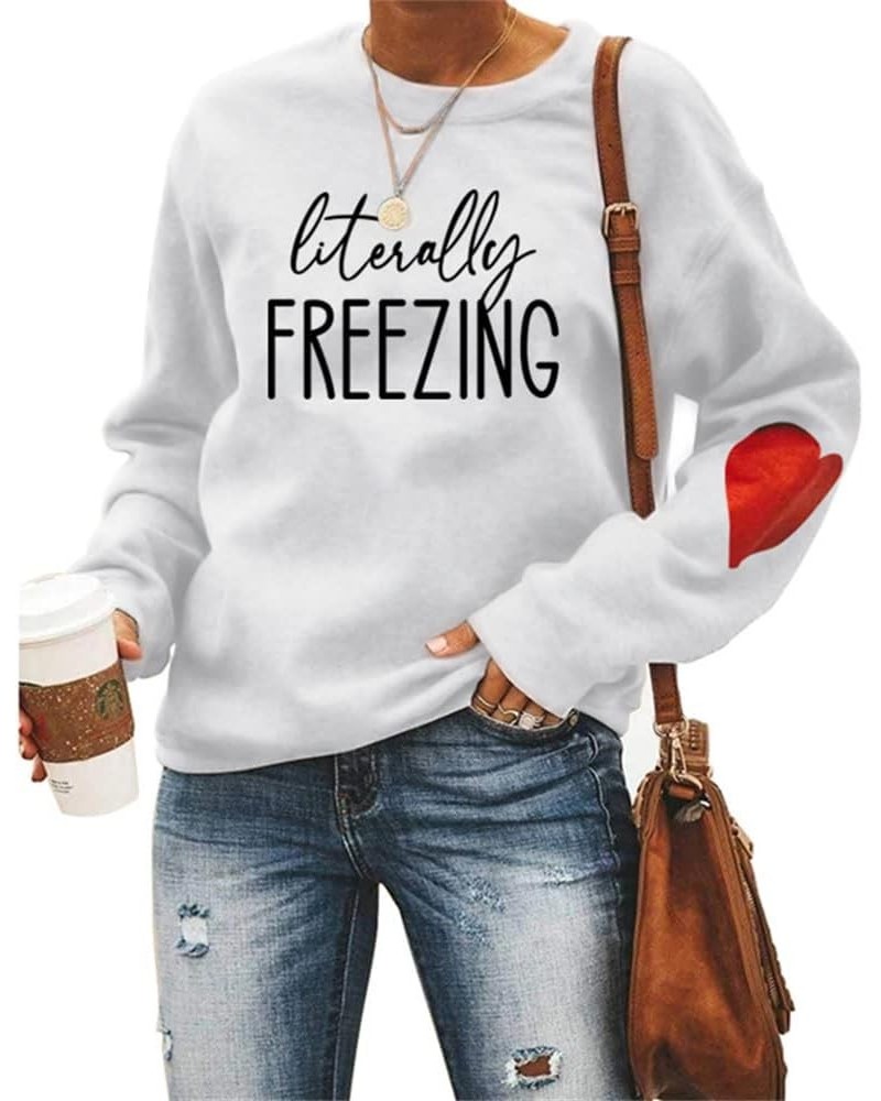 Women?s Sweatshirts Literally Freezing Oversize Hoodie Crewneck with Red Heart Long Sleeve Sweatshirt White $15.36 Hoodies & ...